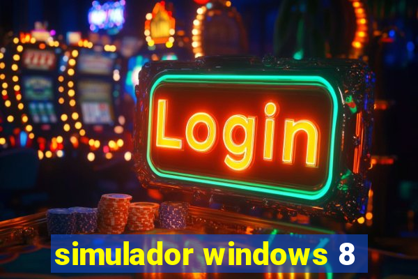 simulador windows 8